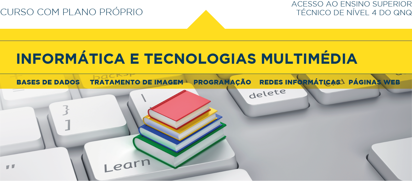 Informática e Tecnologias Multimédia